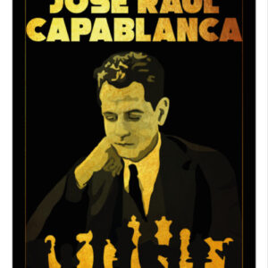 Manifesto stampabile di Jose Raul Capablanca, campione del mondo di scacchi